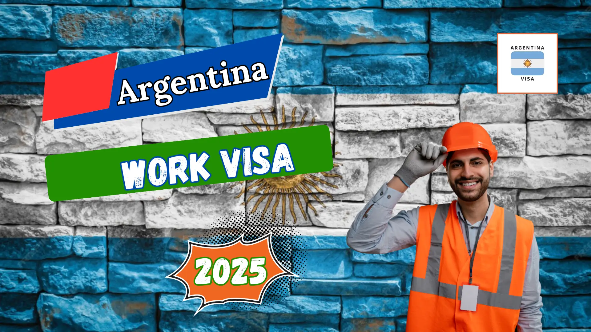 Argentina Work Visa 2025