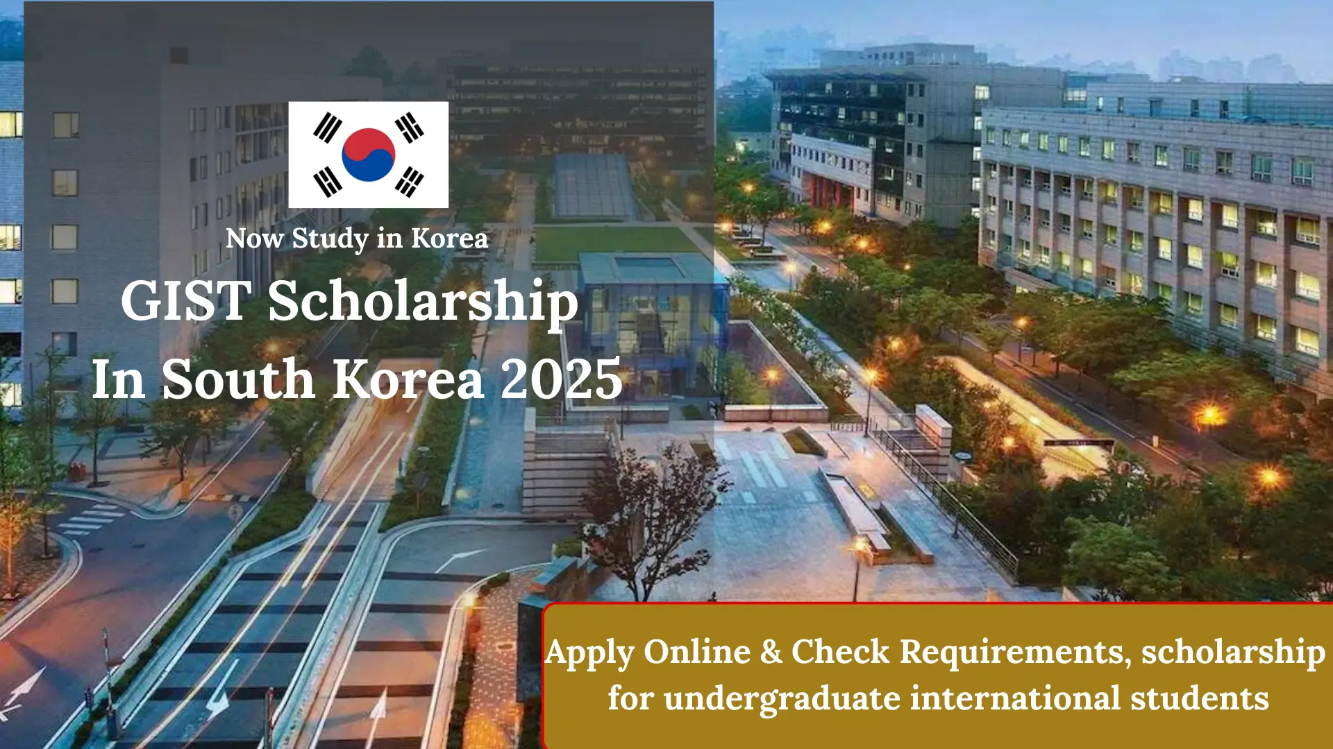 GIST Scholarship in South Korea 2025