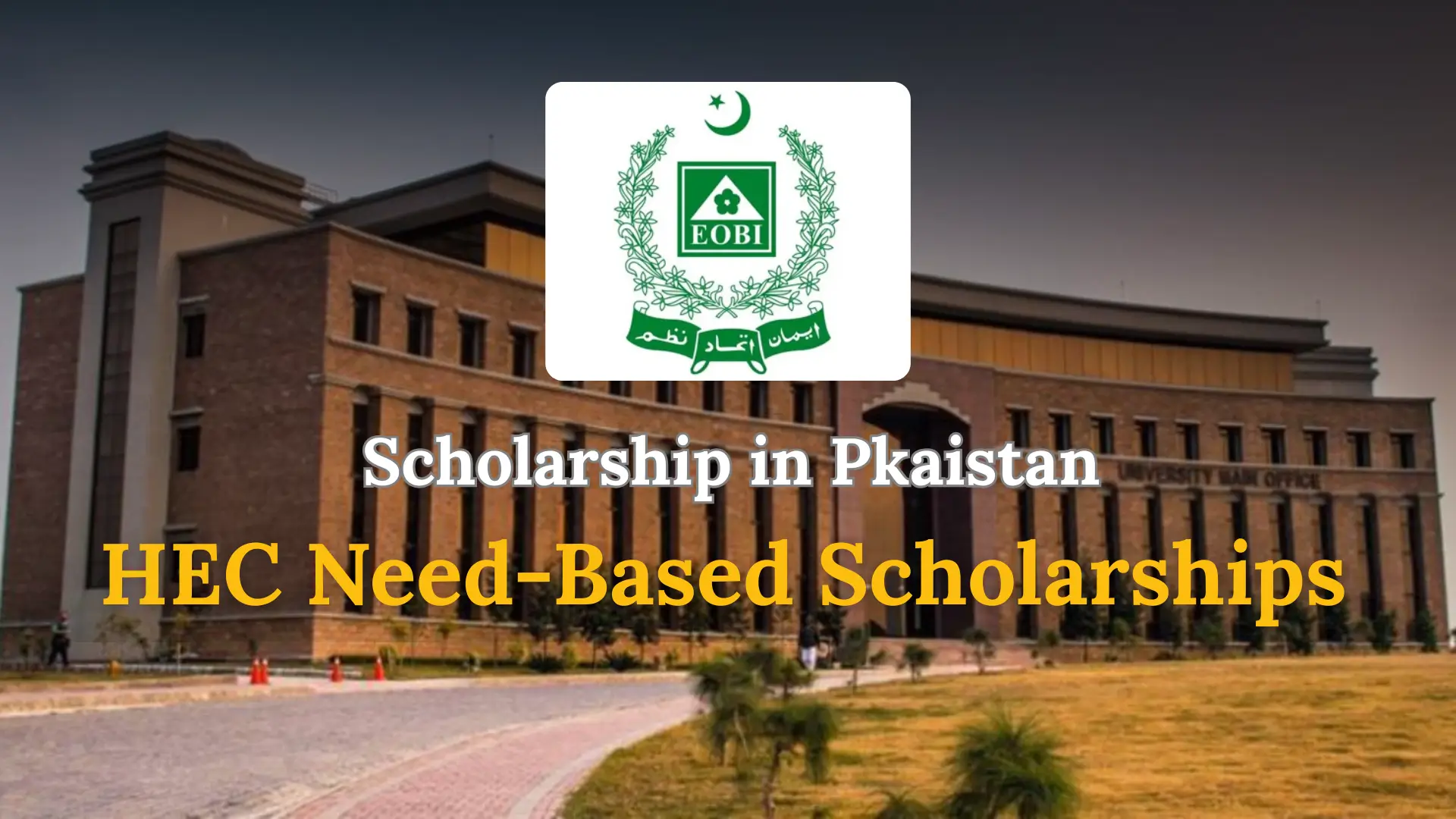 HEC Need-Based Scholarships