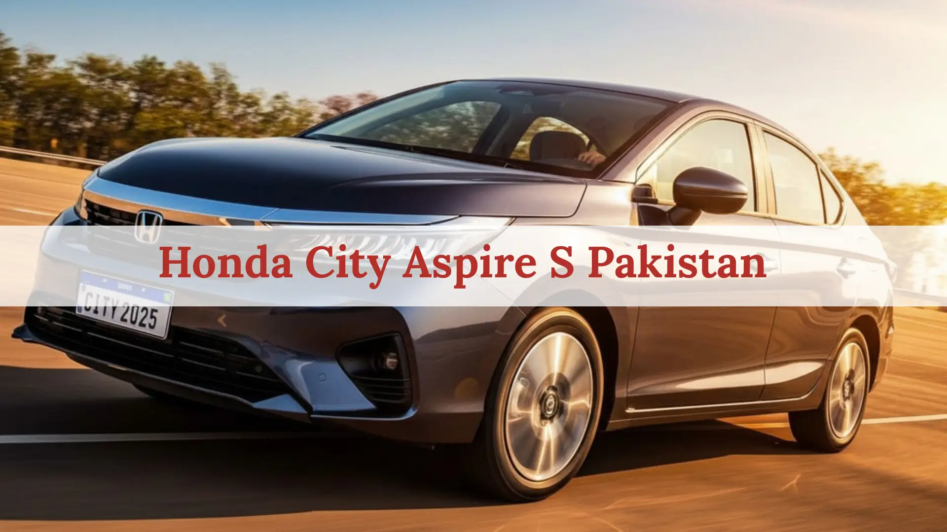 Honda City Aspire S Pakistan