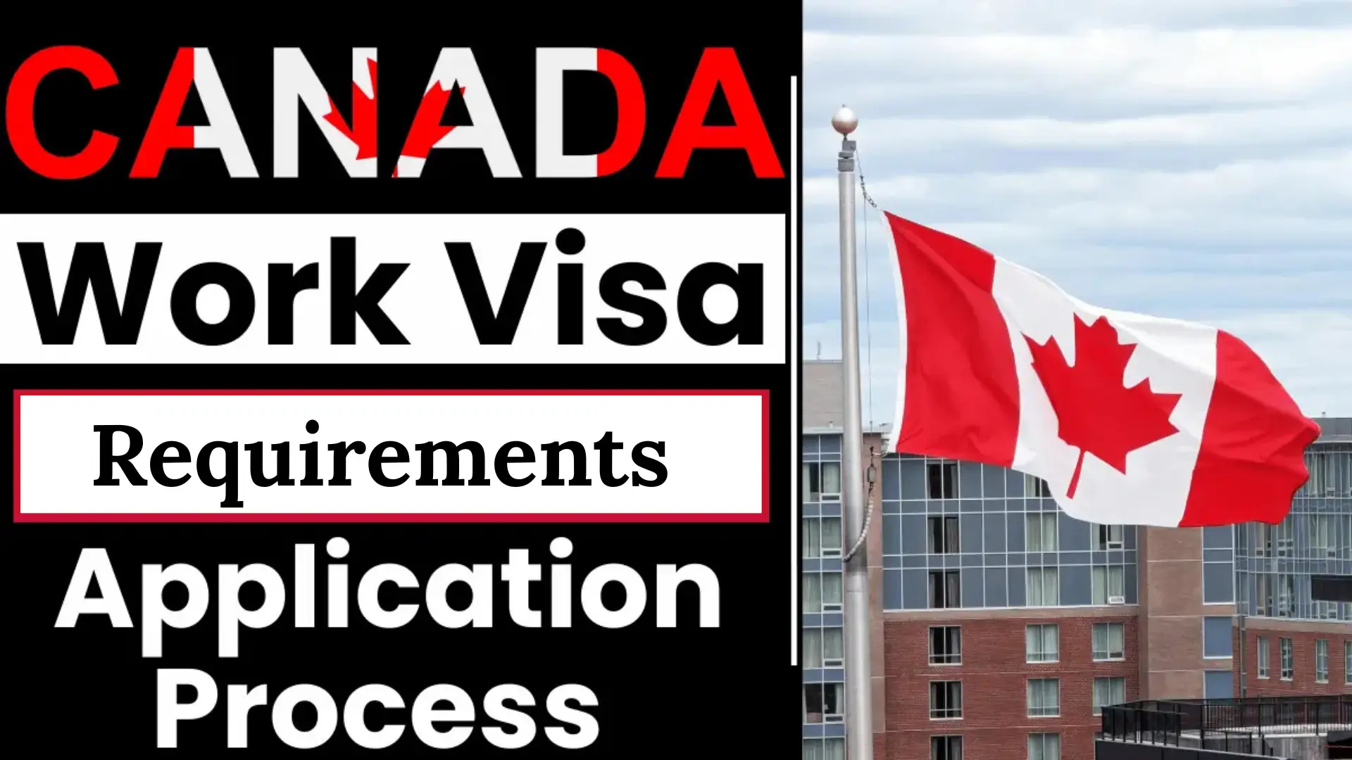 Canada Work Visa Requirements