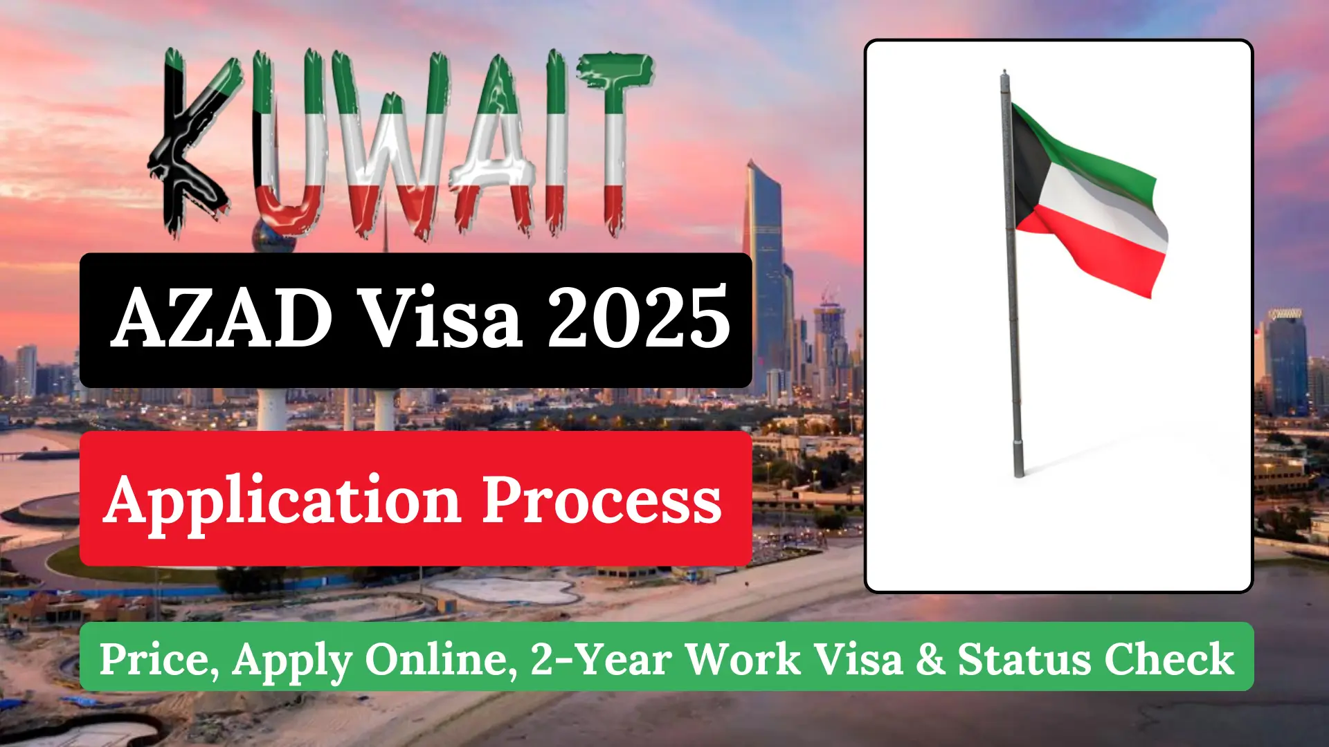Kuwait Azad Visa
