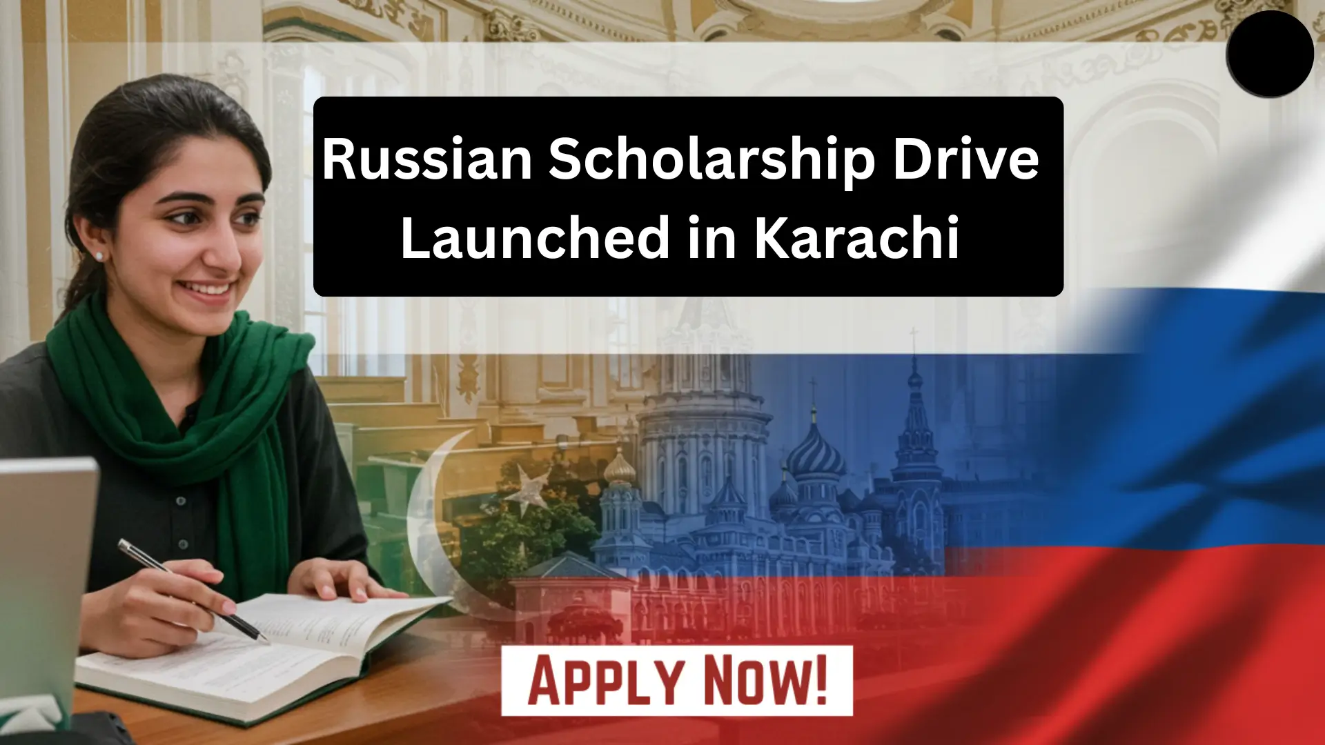 Russian Scholarship Drive Launched in Karachi